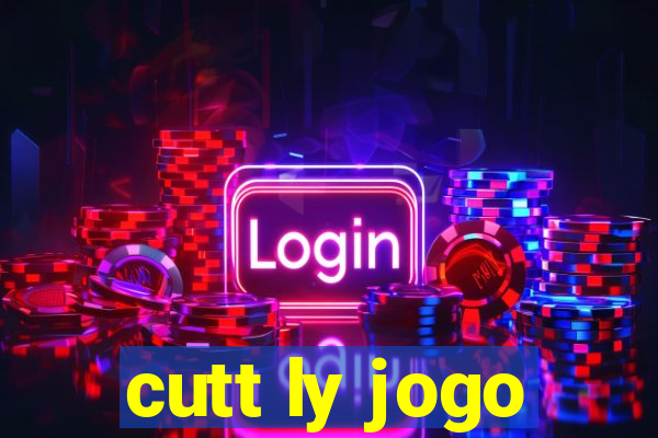 cutt ly jogo